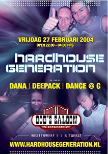 Hardhouse Generation