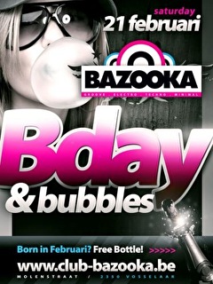 Bday & bubbles