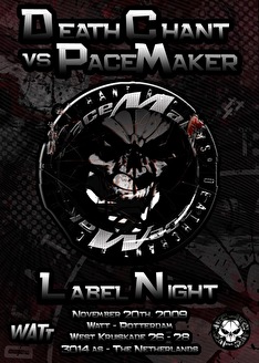Deathchant vs Pacemaker Label Night