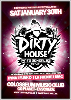 Dirty House