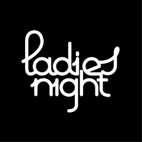 Ladies Night = Models night