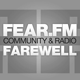 Fear.FM Farewell