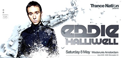 Trance Nation: Eddie Halliwel