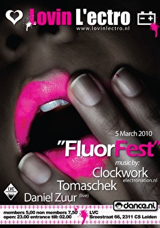 Lovin L'ectro's Fluor Fest