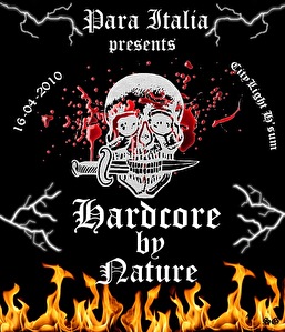 Hardcore by nature