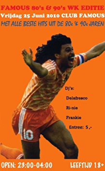 Famous 80's & 90's WK Oranje editie