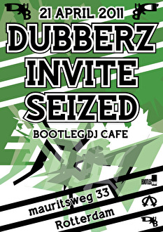 Dubberz invites Seized