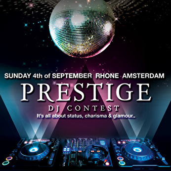 Prestige dj contest