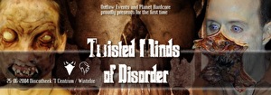 Twisted minds of Disorder