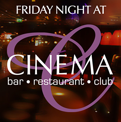 Friday Night At Cinéma