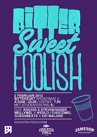 Bitter Sweet & Foolish