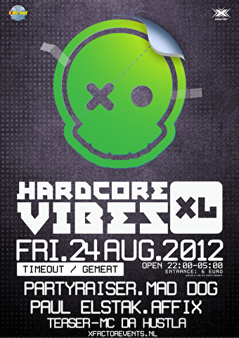 Hardcore Vibes XL