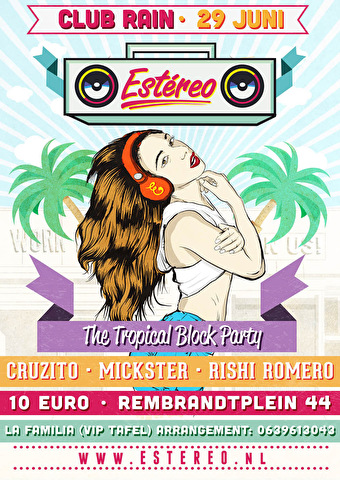 Estéreo: Tropical Blockparty