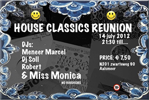 House Classics Reunion