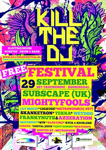Kill the DJ Festival