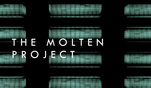 The Molten Project
