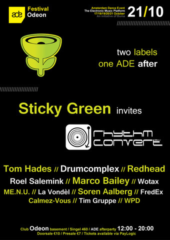 Sticky Green invites Rhythem Convert(ed)