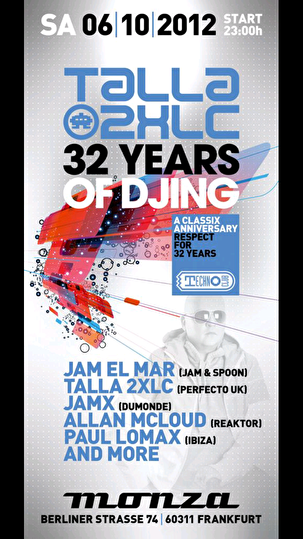 Talla 2XLC 32 years of DJing