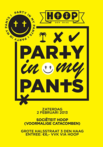 Party in my pant$