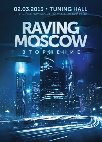 Raving Moscow
