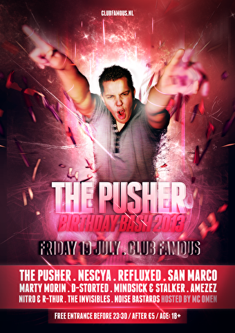 The Pusher's B-Day Bash 2013