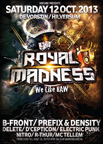 Royal Madness