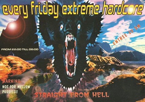 Every friday extreme hardcore