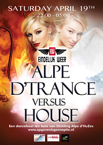 Alpe d'Trance vs House