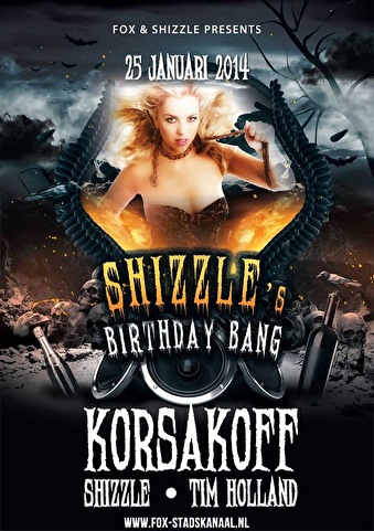 Shizzle's Birthday Bang