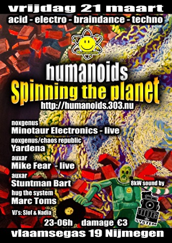 Humanoids spinning the Planet