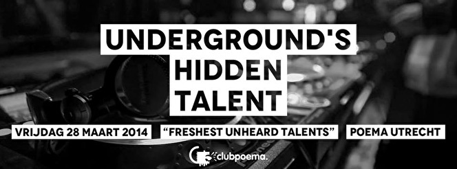 Underground's Hidden Talent