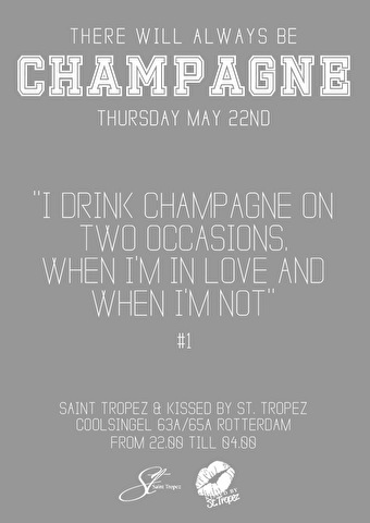 There Will Always Be: Champagne