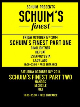 Schuim's Finest