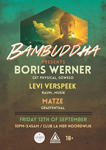 Bambuddha presents Boris Werner