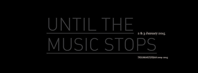 Until the Music Stops