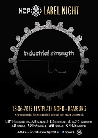 HCP Label Night: Industrial Strength Records