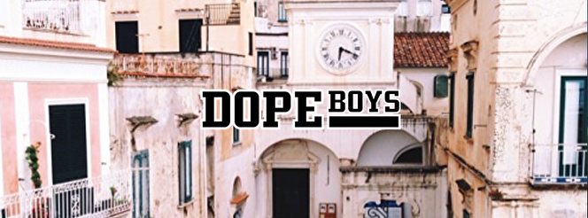 Dopeboys