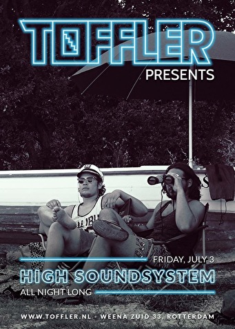 Toffler presents High Soundsystem