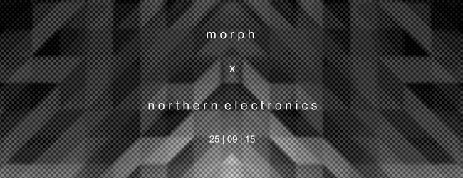 Morph × Northern Electronics