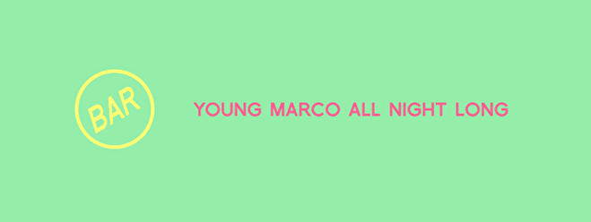Young Marco All Night Long