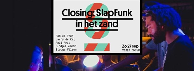 Closing: Slapfunk in het zand