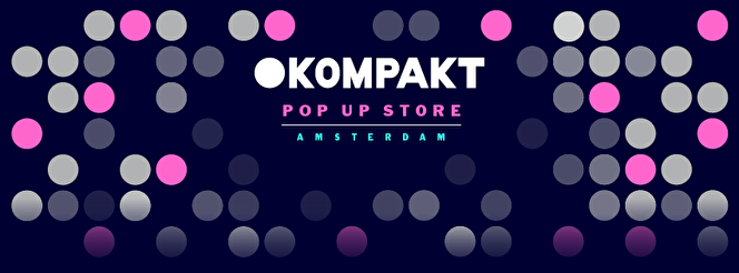 KOMPAKT Pop Up Store & Showcases