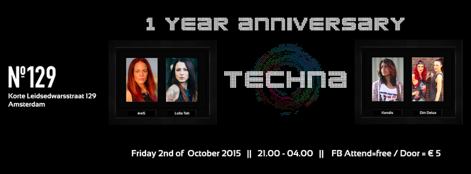 TechnA 1 yr anniversary & Kick-off at No 129