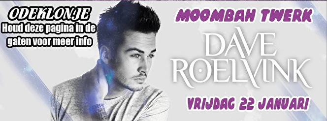 Moombah Twerk met Dave Roelvink