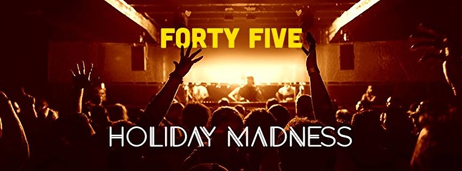 Forty Five Holiday Madness