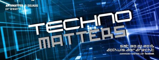 Techno Matters