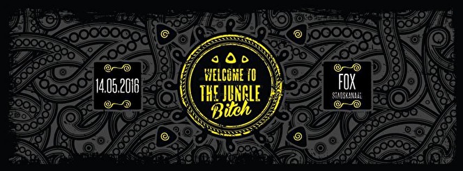 Welcome to the Jungle Bitch
