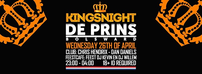 Kingsnight at De Prins