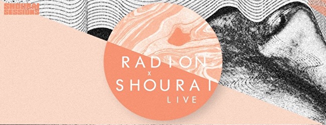 Shourai × Radion