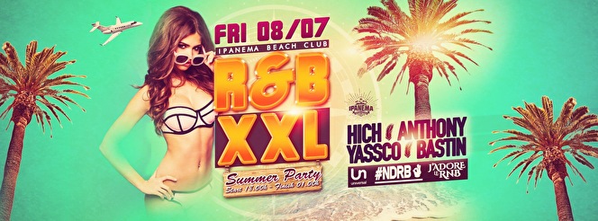 R&B XXL Summer Party